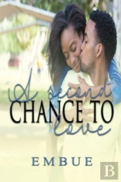 A Second Chance To Love