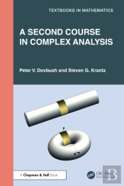 A Second Course In Complex Analysis