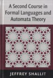 A Second Course In Formal Languages And Automata Theory