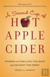 A Second Cup Of Hot Apple Cider