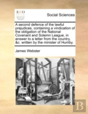 A Second Defence Of The Lawful Prejudice