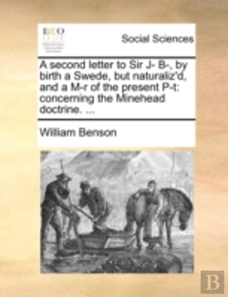 Bertrand.pt - A Second Letter To Sir J- B-, By Birth A