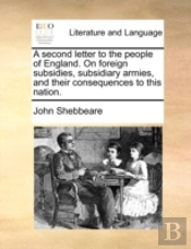 A Second Letter To The People Of England
