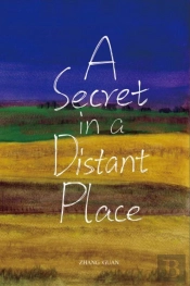 A Secret In A Distant Place