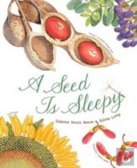 A Seed Is Sleepy