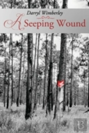 A Seeping Wound