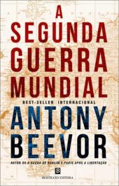 A Segunda Guerra Mundial