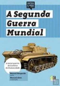 Bertrand.pt - A Segunda Guerra Mundial