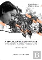 A Segunda Vinda da Saudade