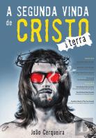 A Segunda Vinda de Cristo à Terra