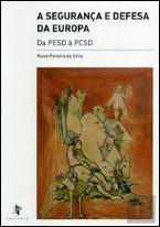 A Segurança e Defesa da Europa