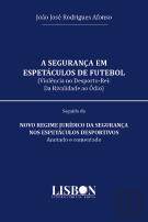 A Segurança em Espetáculos de Futebol 