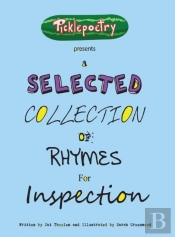 A Selected Collection Of Rhymes For Inspection