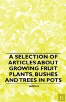 Bertrand.pt - A Selection Of Articles About Growing Fruit Plants, Bushes And Trees In Pots