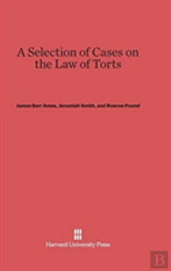 Bertrand.pt - A Selection Of Cases On The Law Of Torts