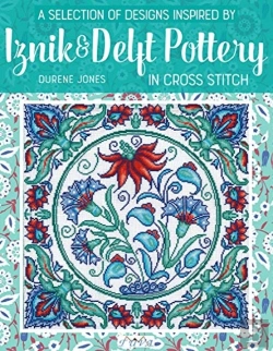 Bertrand.pt - A Selection Of Designs Inspired By Iznik And Delft Pottery In Cross Stitch