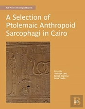 A Selection Of Ptolemaic Anthropoid Sarcophagi In Cairo