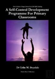A Self-Control Development Programme For Primary Classrooms