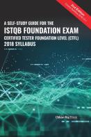 A Self-Study Guide For The Istqb Foundation Exam Certified Tester Foundation Level (Ctfl) 2018 Syllabus