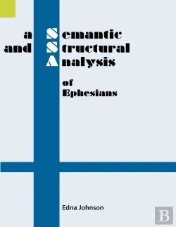 Bertrand.pt - A Semantic And Structural Analysis Of Ephesians