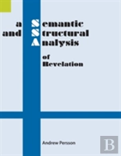 A Semantic And Structural Analysis Of Revelation