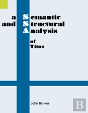 A Semantic And Structural Analysis Of Titus