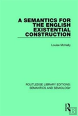 Bertrand.pt - A Semantics For The English Existential Construction