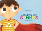 A Semente Dos Sonhos