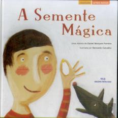 A Semente Mágica