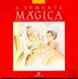 Bertrand.pt - A Semente Mágica