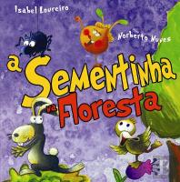 A Sementinha na Floresta