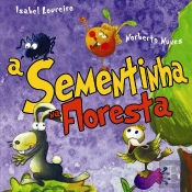A Sementinha na Floresta