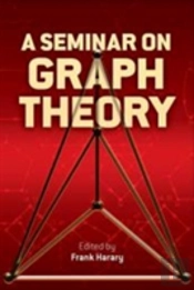 A Seminar On Graph Theory