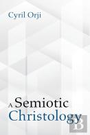 A Semiotic Christology