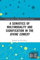 A Semiotics Of Multimodality And Signification In The Divine Comedy