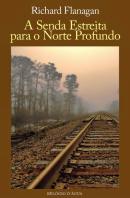 A Senda Estreita para o Norte Profundo