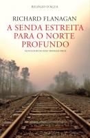 A Senda Estreita para o Norte Profundo
