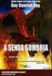 A Senda Sombria