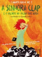 A Senhora Clap e o Mundo na Palma das Mãos