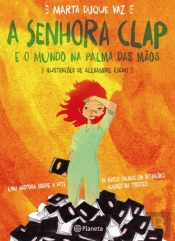 A Senhora Clap e o Mundo na Palma das Mãos