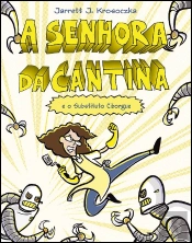 A Senhora da Cantina