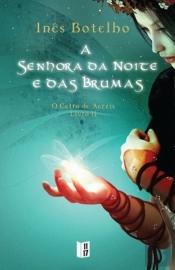 A Senhora da Noite e das Brumas