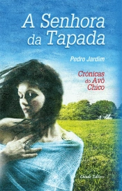 A Senhora da Tapada