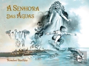 A Senhora Das Águas