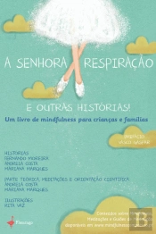 A Senhora Respiração e Outras Historias