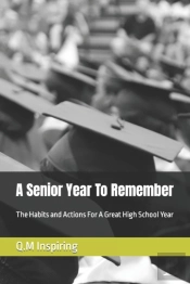 A Senior Year To Remember