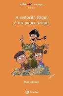 A Señorita Riqui É Un Pouco Friqui