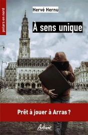À Sens Unique ; Prêt À Jouer À Arras