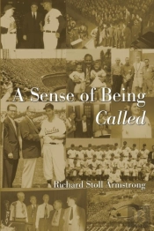 A Sense Of Being Called