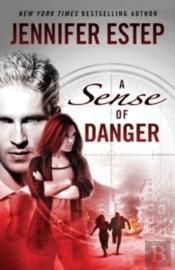 A Sense Of Danger